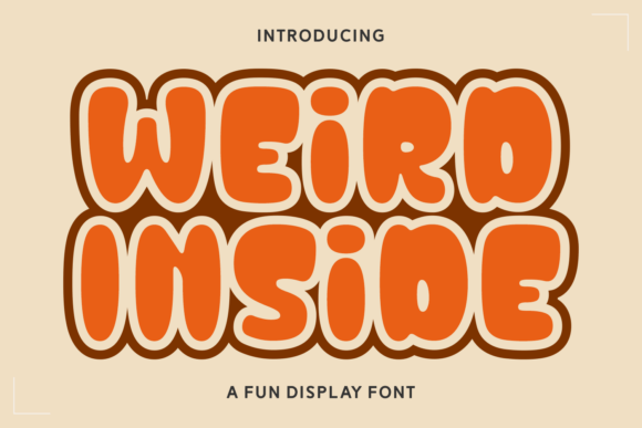 Embrace the Charm of Weird Inside: A Bold Display Font with Personality