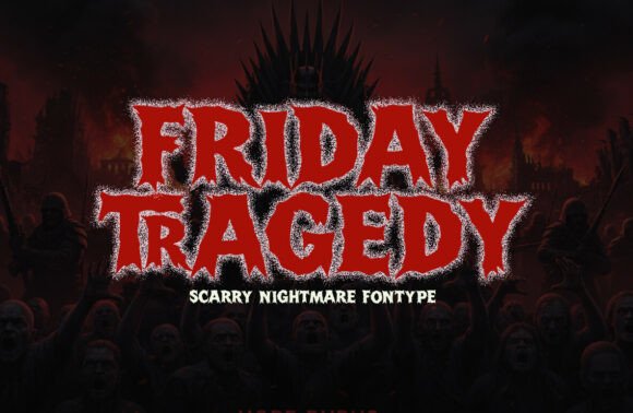 Friday Tragedy: A Blood-Drenched Font That Screams Horror