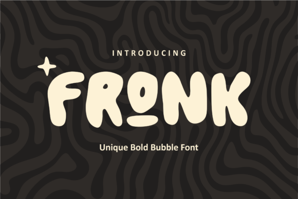 Fronk: A Playful Font with Strategic Design Potential