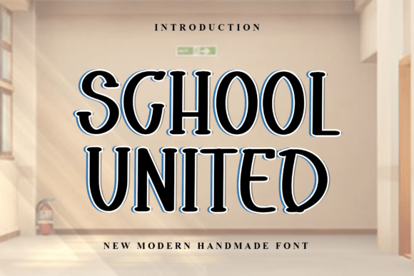School United: A Playful Font for Creative and Personal Projects