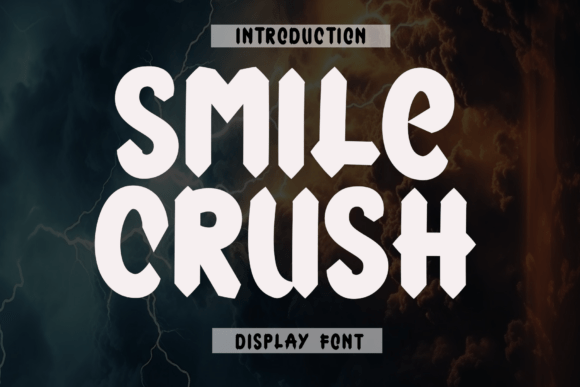 Smile Crush: A Versatile Display Font for Modern Design