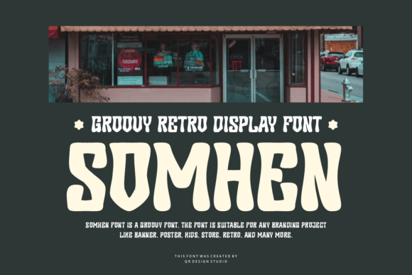 Somhen: Retro Display Font with Vintage Vibe for Modern Designers