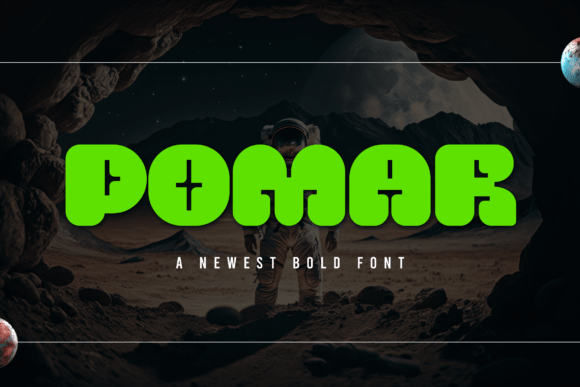 Space Font – Pomar: A Modern Typeface for Futuristic Design Projects