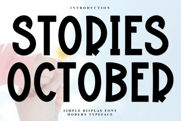 Stories October: A Soft, Versatile Font for Creative Expression