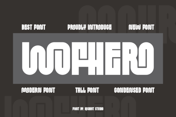 Wofhero: A Bold Display Font for Creative Projects